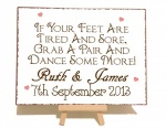 Personalised If Your Feet Are Tired And Sore Grab A Pair And Dance Some More Vintage Shabby Chic Style Metal Sign